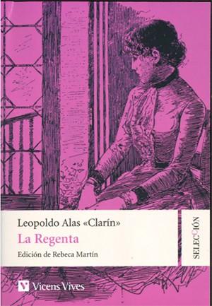 LA REGENTA (SELECCION CAPITULOS) | 9788468254135 | L. ALAS "CLARÍN"