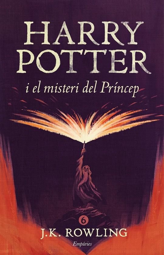 HARRY POTTER I EL MISTERI DEL PRÍNCEP 6  (RÚSTICA) | 9788416367856 | J.K. ROWLING