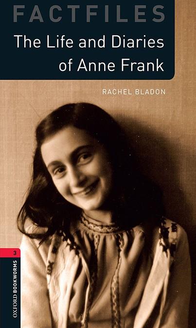 THE LIFE AND DIARIES OF ANNE FRANK. OXFORD BOOKWORMS 3.  MP3 PACK | 9780194022842 | BLADON, RACHEL