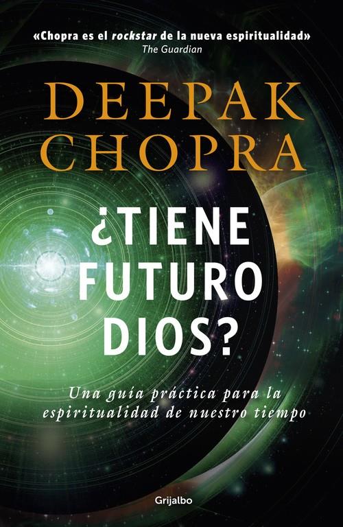 TIENE FUTURO DIOS? | 9788425353499 | CHOPRA, DEEPAK