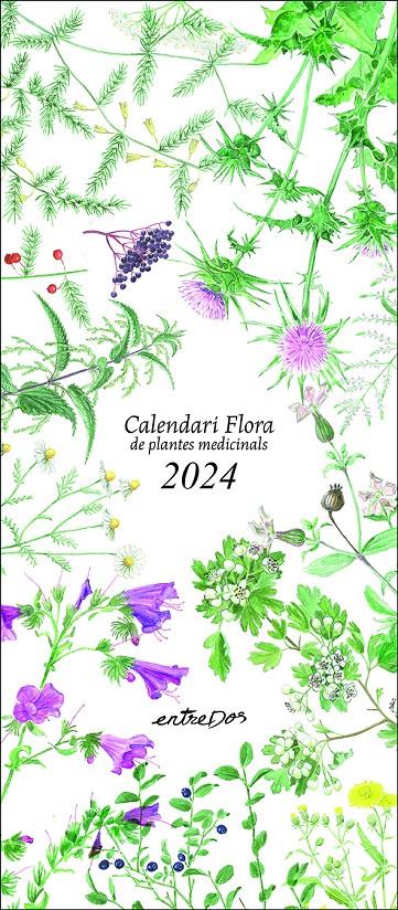 CALENDARI FLORA DE PLANTES MEDICINALS 2024 | 9788418900624 | VILALDAMA, PERE/VILALDAMA, PERE