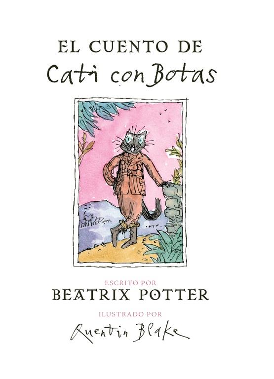EL CUENTO DE CATI CON BOTAS | 9788448847074 | POTTER, BEATRIX
