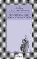 YO NO TENGO LA CULPA DE HABER NACIDO TAN SEXY | 9788483108604 | MENDICUTTI, EDUARDO