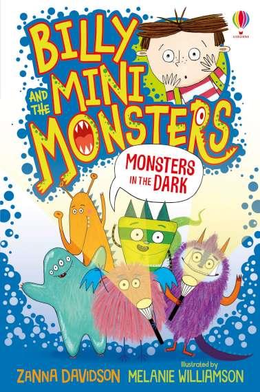 BILLY AND THE MINI MONSTERS. MONSTERS IN THE DARK | 9781474978347 | ZANNA DAVIDSON
