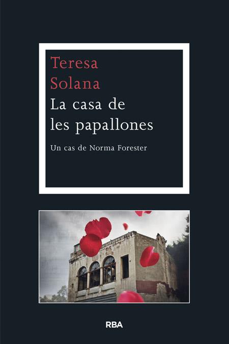 LA CASA DE LES PAPALLONES | 9788482646701 | SOLANA MIR, TERESA
