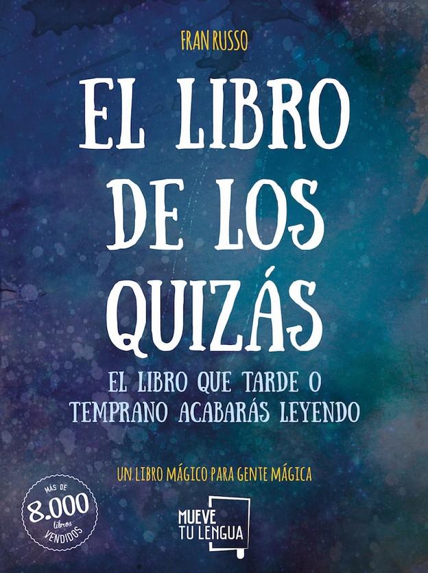 EL LIBRO DE LOS QUIZÁS | 9788494516245 | RUSSO, FRAN