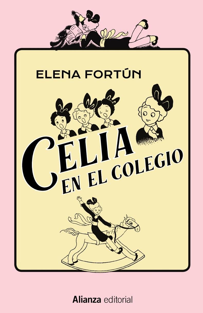 CELIA EN EL COLEGIO | 9788491819974 | FORTÚN, ELENA