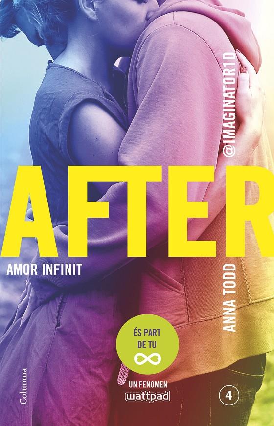 AFTER 4. AMOR INFINIT (SÈRIE AFTER 4) | 9788466419390 | TODD, ANNA 