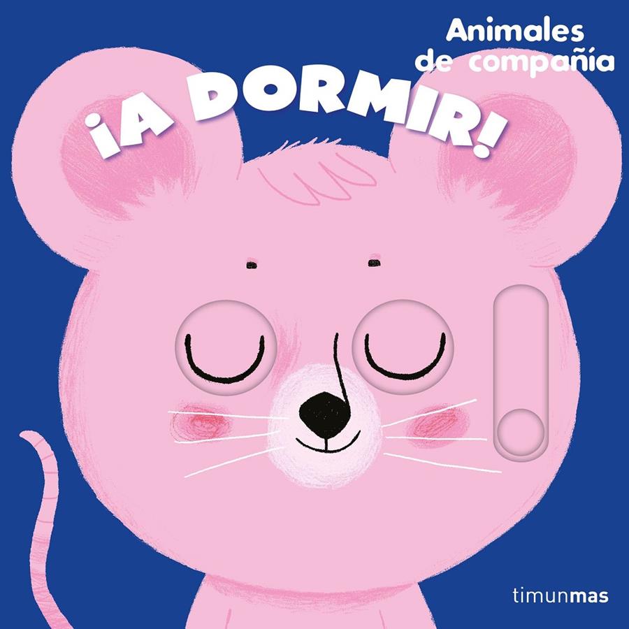 ¡A DORMIR! ANIMALES DE COMPAÑÍA | 9788408272144 | ROEDERER, CHARLOTTE