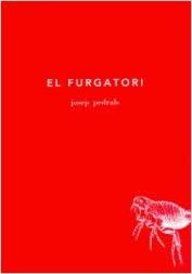 EL FURGATORI | 9788493376284 | JOSEP PEDRALS