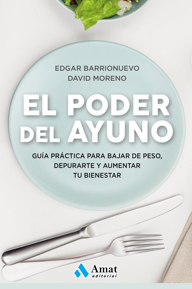 EL PODER DEL AYUNO | 9788417208349 | BARRIONUEVO BURGOS, EDGAR/MORENO, DAVID