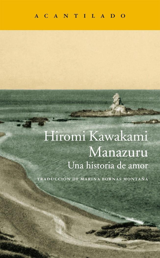 MANAZURU. UNA HISTORIA DE AMOR | 9788415689959 | KAWAKAMI, HIROMI