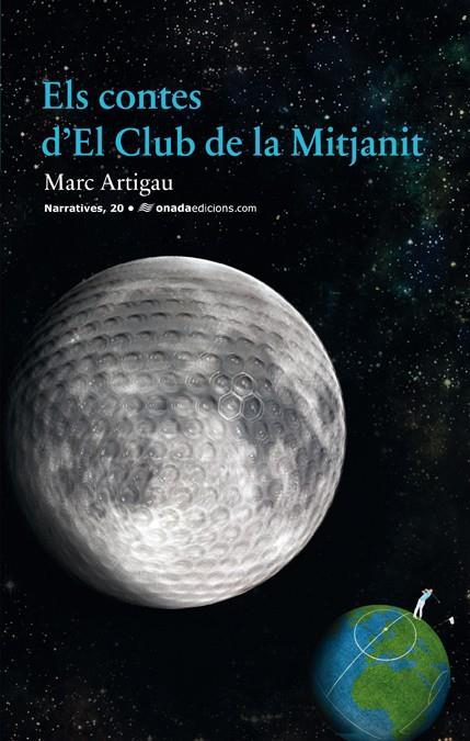 ELS CONTES DEL CLUB DE LA MITJANIT | 9788415221722 | ARTIGAU QUERALT, MARC