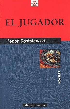 JUGADOR, EL | 9788426120113 | DOSTOYEVSKI, FEDOR