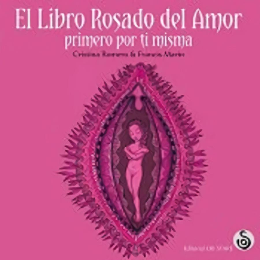 EL LIBRO ROSADO DEL AMOR | 9788494690785 | ROMERO MIRALLES, CRISTINA