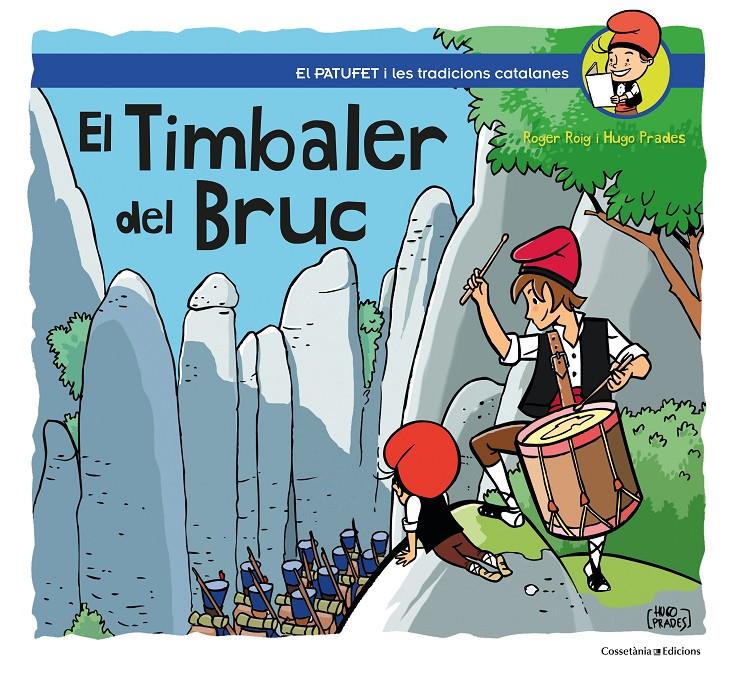 EL TIMBALER DEL BRUC | 9788490349274 | ROIG PRADES, ROGER