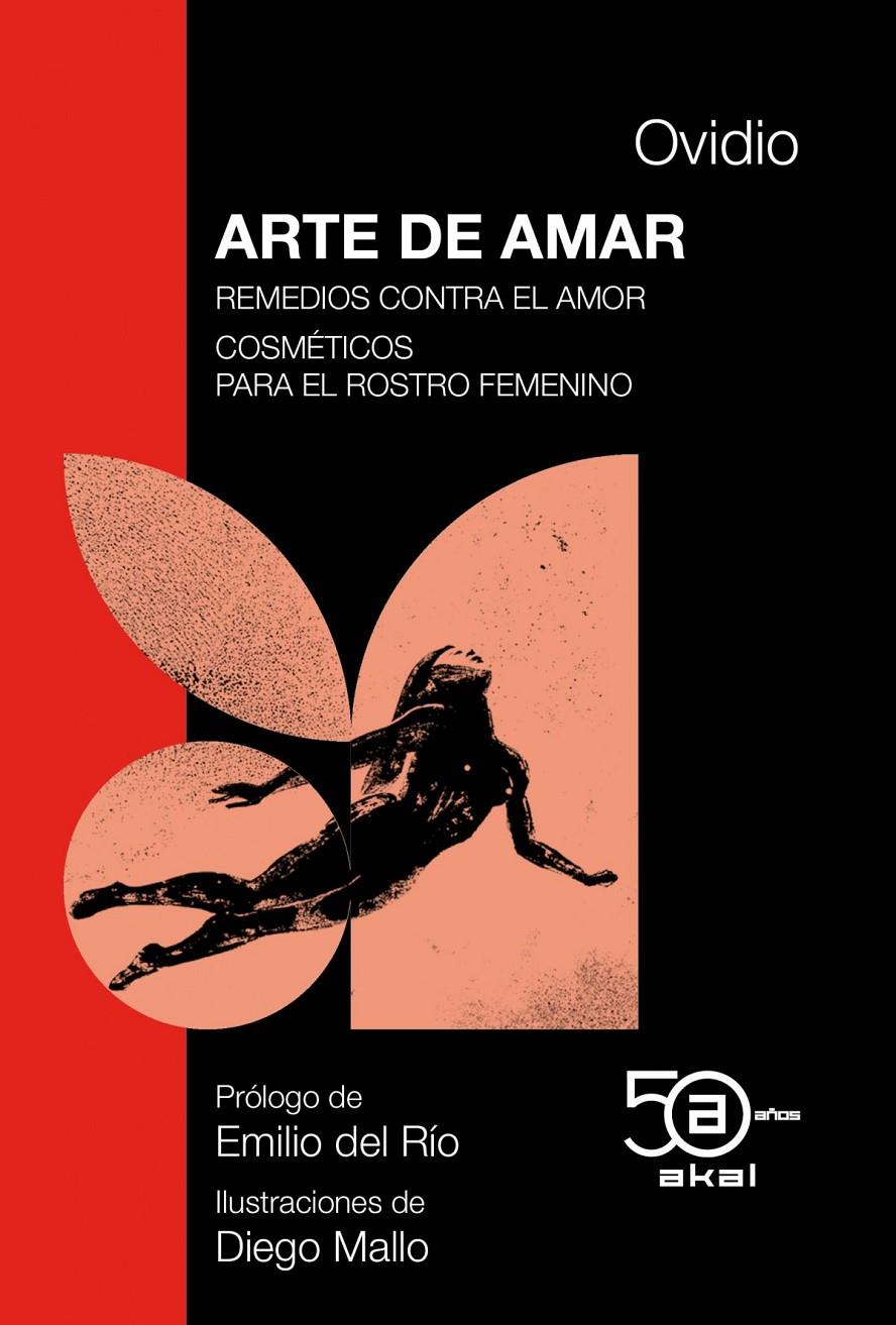 ARTE DE AMAR. REMEDIOS CONTRA EL AMOR. COSMÉTICOS PARA EL ROSTRO FEMENINO | 9788446052036 | OVIDIO