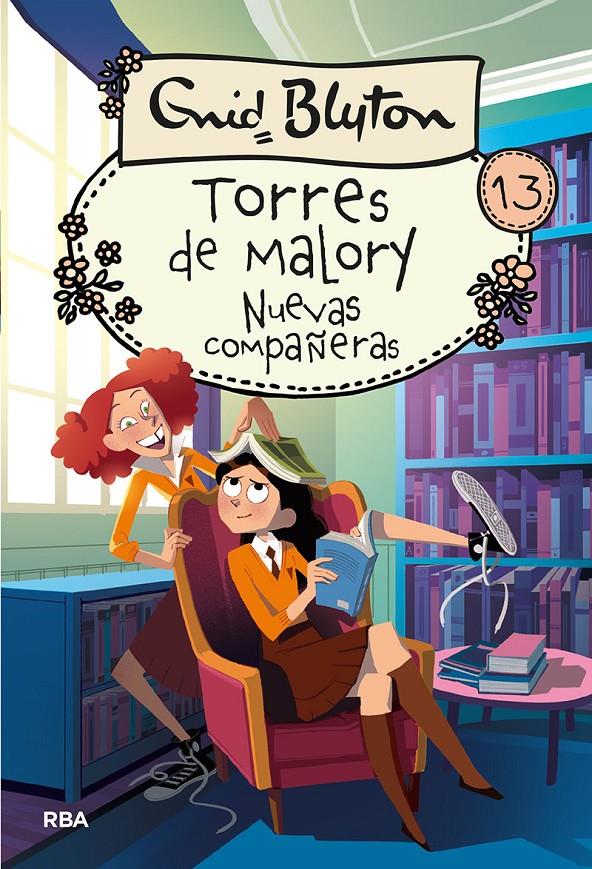 TORRES DE MALORY 13. NUEVAS COMPAÑERAS | 9788427219601 | BLYTON ENID
