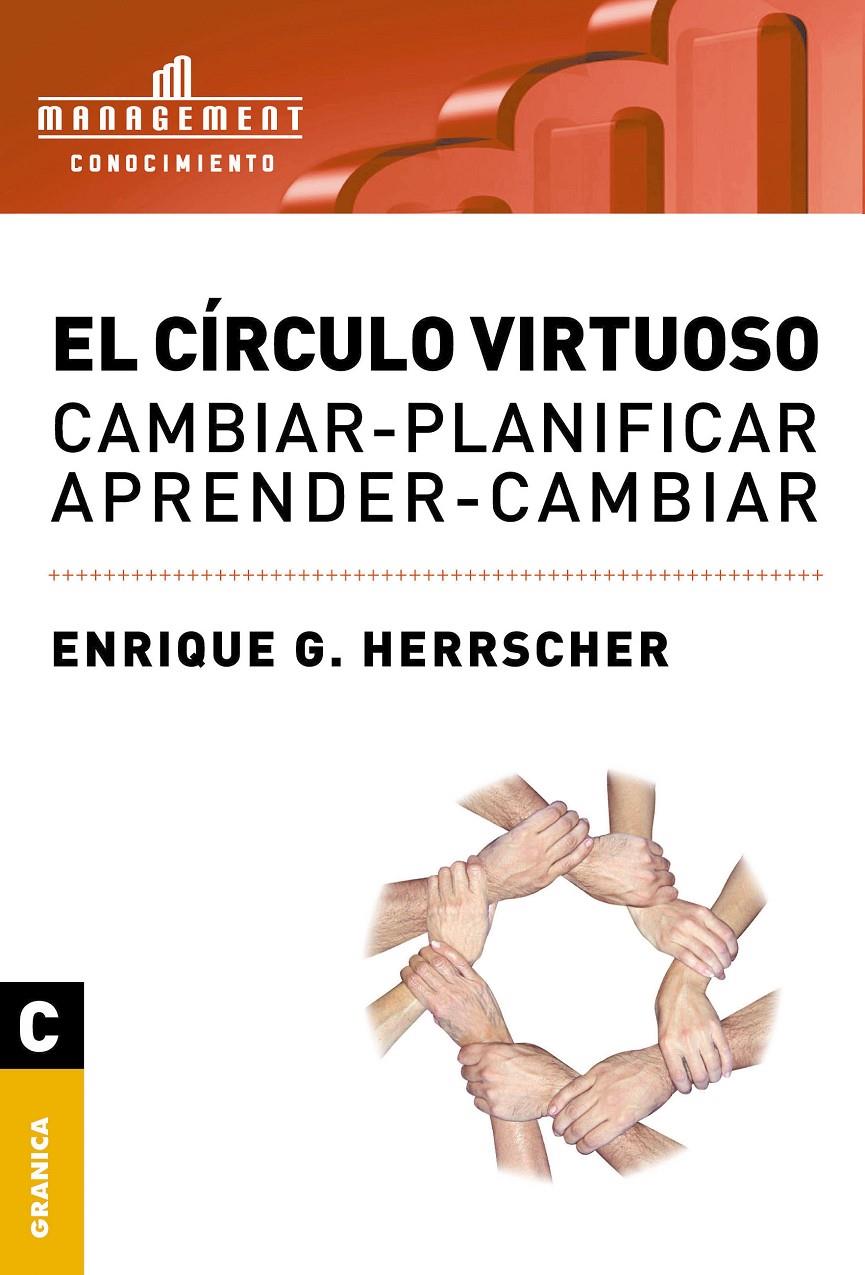 CIRCULO VIRTUOSO, EL | 9789506415044 | HERRSCHER, ENRIQUE G.