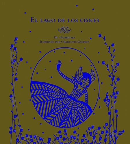 EL LAGO DE LOS CISNES | 9788415357582 | GASTAUT, CHARLOTTE