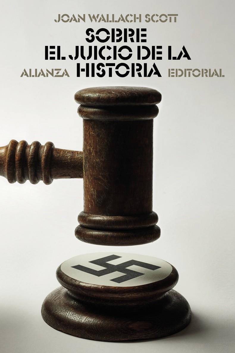 SOBRE EL JUICIO DE LA HISTORIA | 9788413626178 | WALLACH SCOTT, JOAN