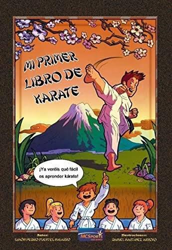 MI PRIMER LIBRO DE KARATE | 9788494025273 | FUENTES NAVARRO, SIMÓN PEDRO