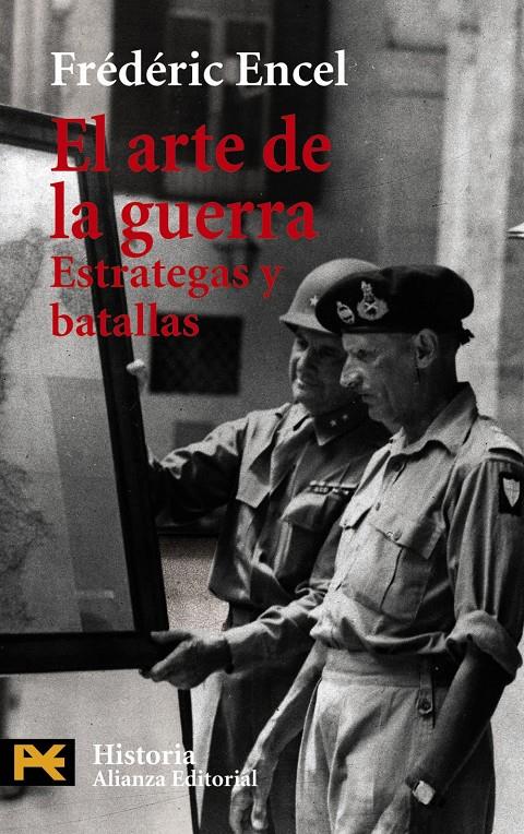 ARTE DE LA GUERRA. ESTRATEGAS Y BATALLAS | 9788420673035 | ENCEL, FREDERIC