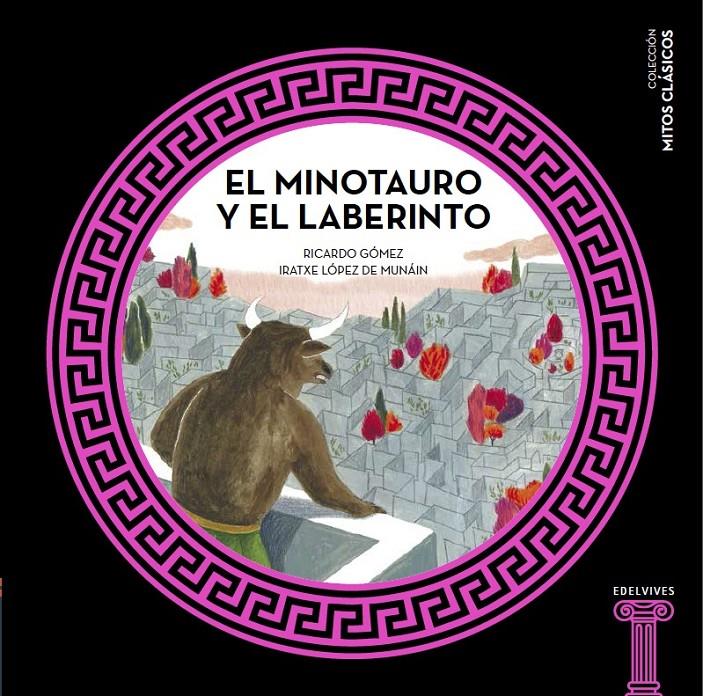 EL MINOTAURO Y EL LABERINTO | 9788414005453 | GÓMEZ GIL, RICARDO