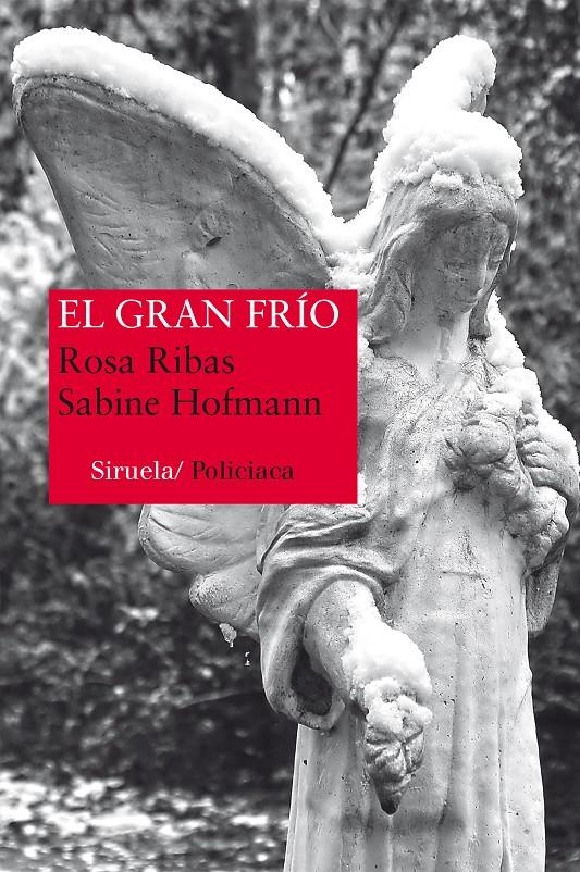 EL GRAN FRÍO | 9788416120642 | RIBAS, ROSA/HOFMANN, SABINE
