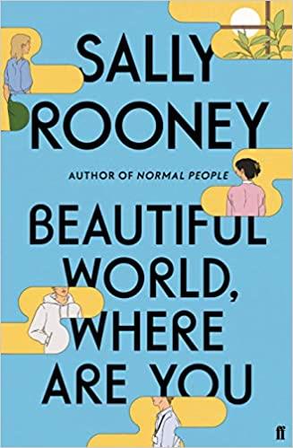 BEAUTIFULL WORLD WHERE ARE YOU | 9780571365432 | SALLY ROONEY