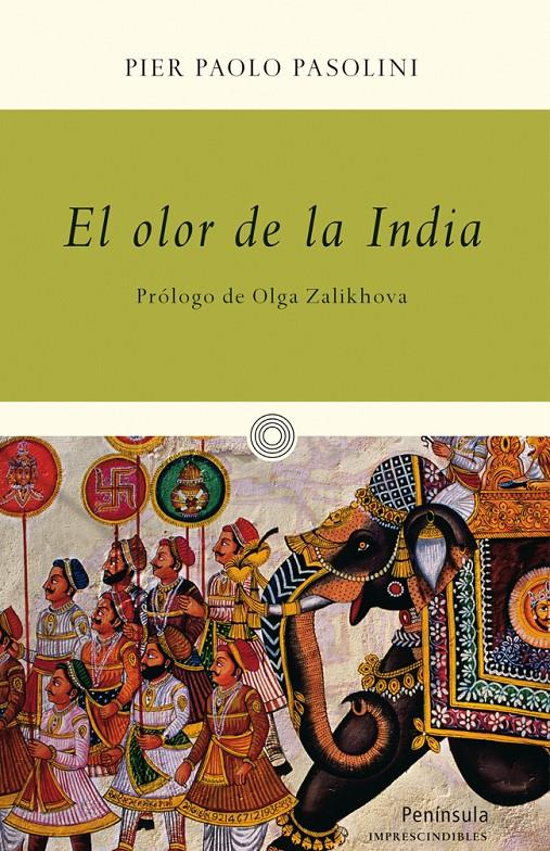 EL OLOR DE LA INDIA | 9788499422138 | PASOLINI, PIER PAOLO 