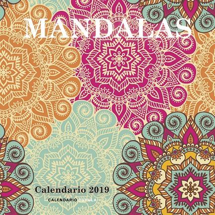 CALENDARIO MANDALAS 2019 | 9788448024604 | AA. VV.