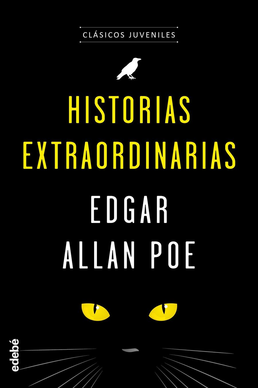 HISTORIAS EXTRAORDINARIAS DE POE. CLÁSICOS JUVENILES:  | 9788468333083 | EDGAR ALLAN POE EDEBé (OBRA COLECTIVA)