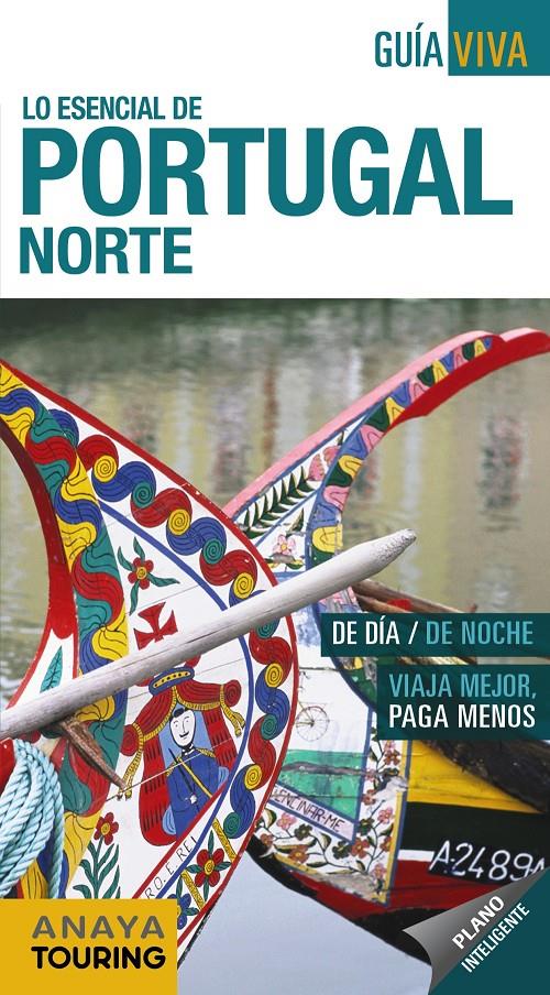 PORTUGAL NORTE 2018 | 9788491580843 | ANAYA TOURING/POMBO RODRÍGUEZ, ANTÓN