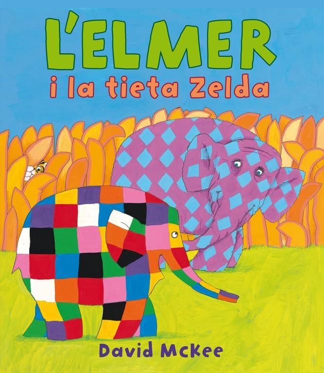 L'ELMER I LA TIETA ZELDA | 9788448840624 | MCKEE,DAVID