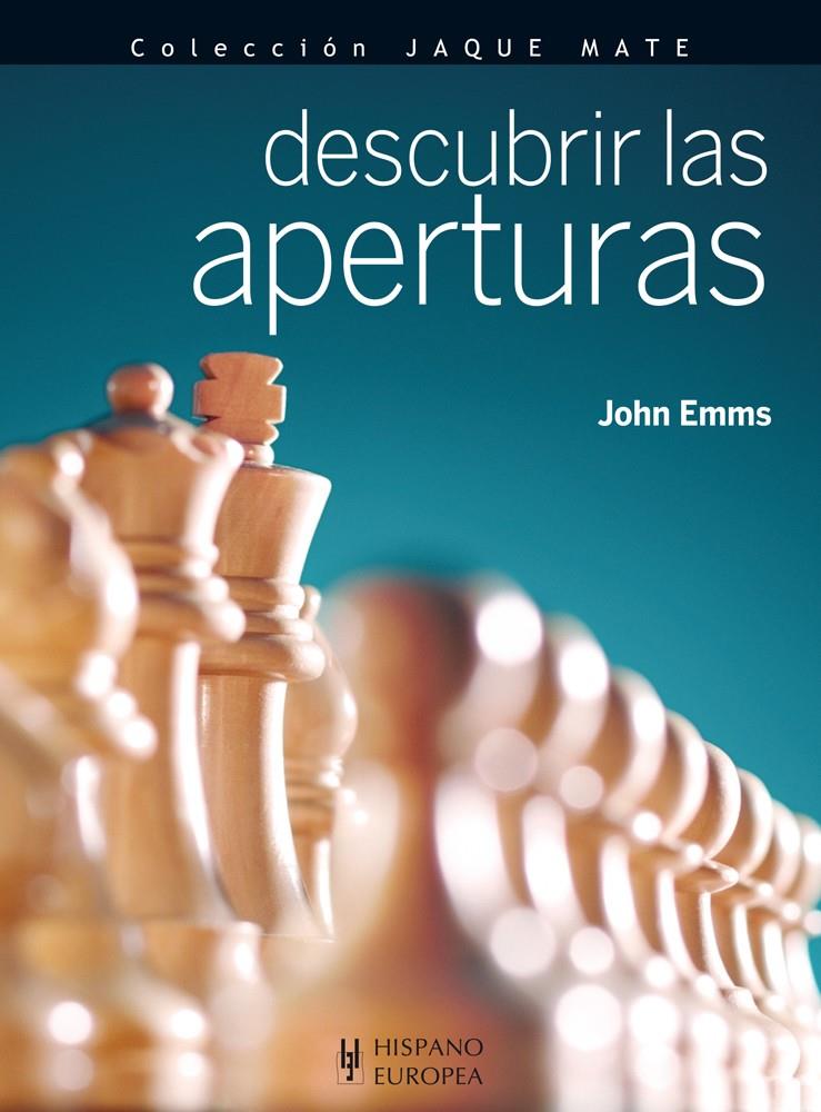 DESCUBRIR LAS APERTURAS | 9788425520358 | EMMS, JOHN