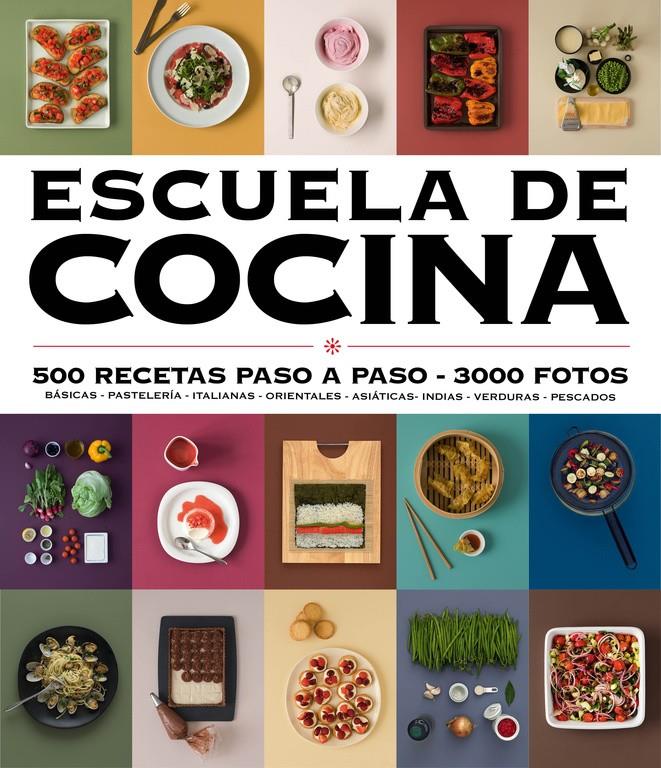 ESCUELA DE COCINA (ED. ACTUALIZADA) | 9788416220724 | VARIOS AUTORES