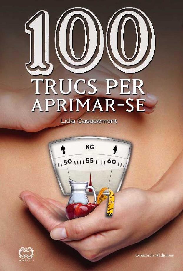 100 TRUCS PER APRIMAR-SE | 9788490341131 | CASADEMONT, LÍDIA