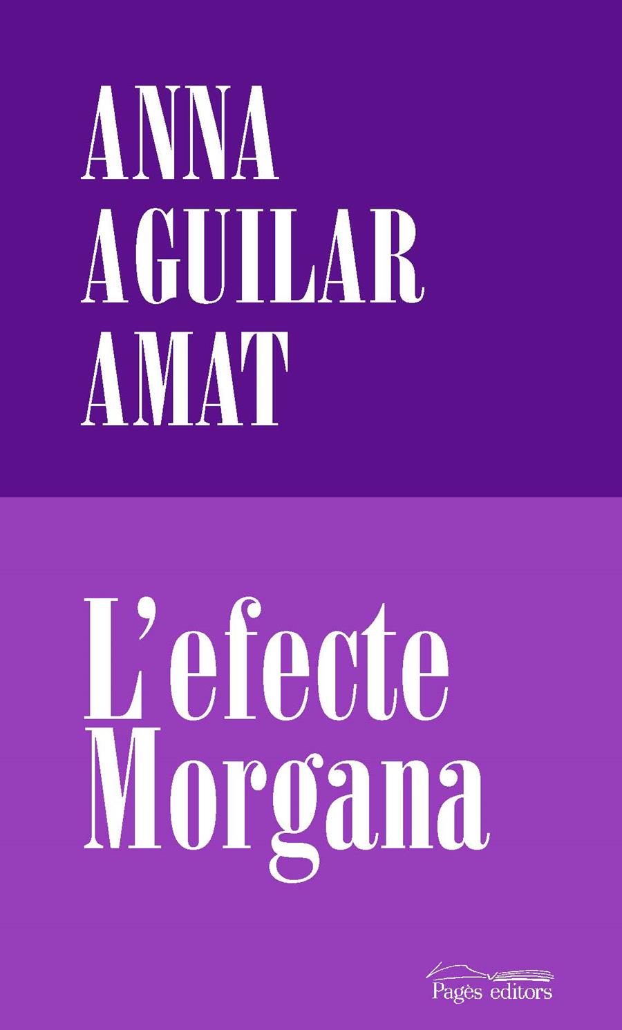 L'EFECTE MORGANA | 9788413032191 | AGUILAR-AMAT, ANNA