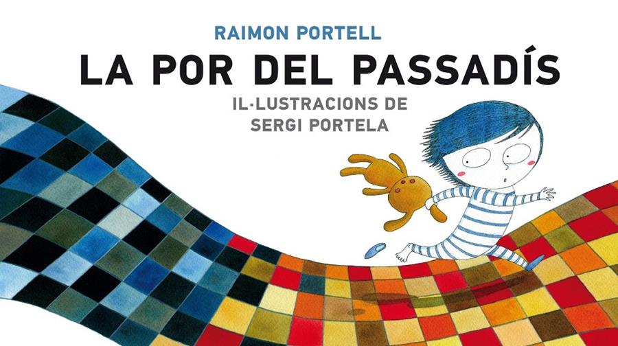 LA POR AL PASSADIS | 9788415975199 | PORTELL, RAIMON