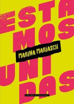 ESTAMOS UNIDAS | 9789569648373 | MARINA MARIASCH