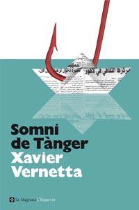 SOMNI DE TANGER | 9788482649085 | VERNETTA GALLART, XAVIER