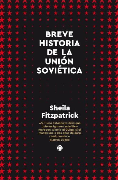 BREVE HISTORIA DE LA UNIÓN SOVIÉTICA | 9788412473636 | FITZPATRICK, SHEILA