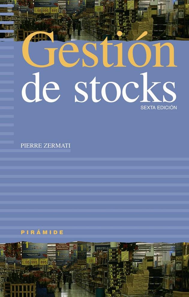 GESTION DE STOCKS | 9788436818420 | ZERNATI, PIERRE