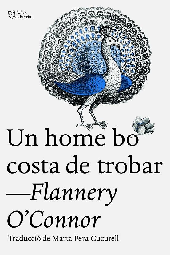 UN HOME BO COSTA DE TROBAR | 9788412722765 | O’CONNOR, FLANNERY