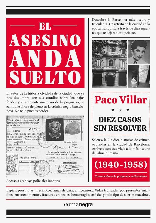 EL ASESINO ANDA SUELTO. DIEZ CASOS SIN RESOLVER | 9788418022999 | VILLAR, PACO