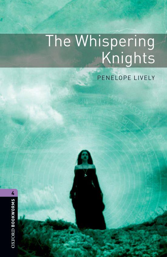 WHISPERING KNIGHTS, THE | 9780194791946 | LIVELY, PENELOPE