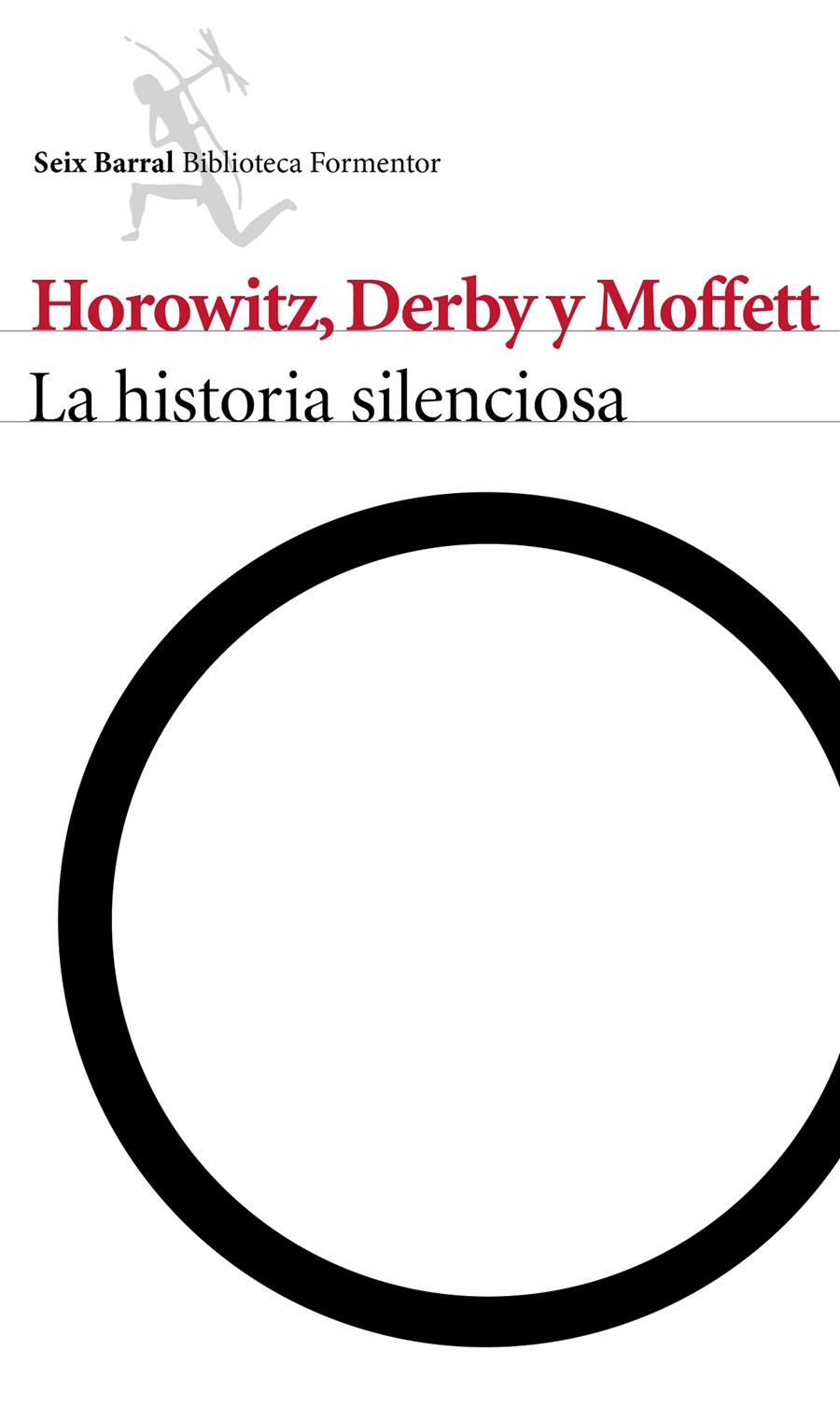 LA HISTORIA SILENCIOSA | 9788432223174 | ELI HOROWITZ/KEVIN MOFFETT/MATTHEW DERBY