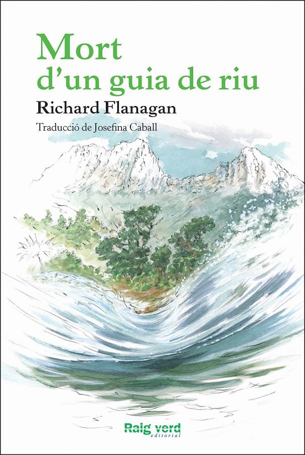 MORT D'UN GUIA DE RIU | 9788415539957 | FLANAGAN, RICHARD