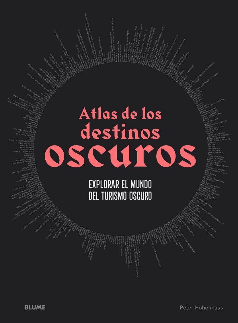 ATLAS DE LOS DESTINOS OSCUROS | 9788418725593 | HOHENHAUS, PETER